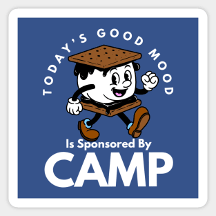 Today’s Good Mood Is Sponsored By Camp Sticker